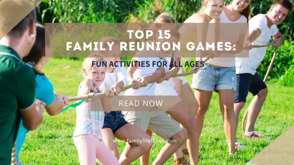 Top 15 Family Reunion Games Fun Activities for All Ages