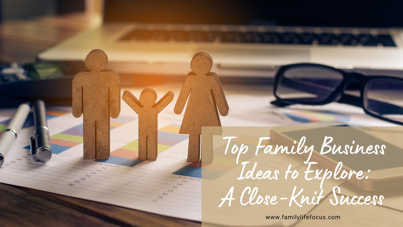 What Is The Best Family Business To Start Top Family Business Ideas to Explore: A Close-Knit Success - Family